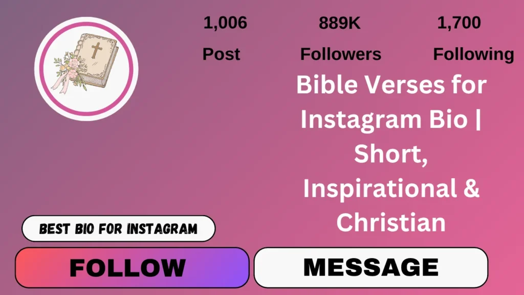 Bible Verses for Instagram Bio | Short, Inspirational & Christian