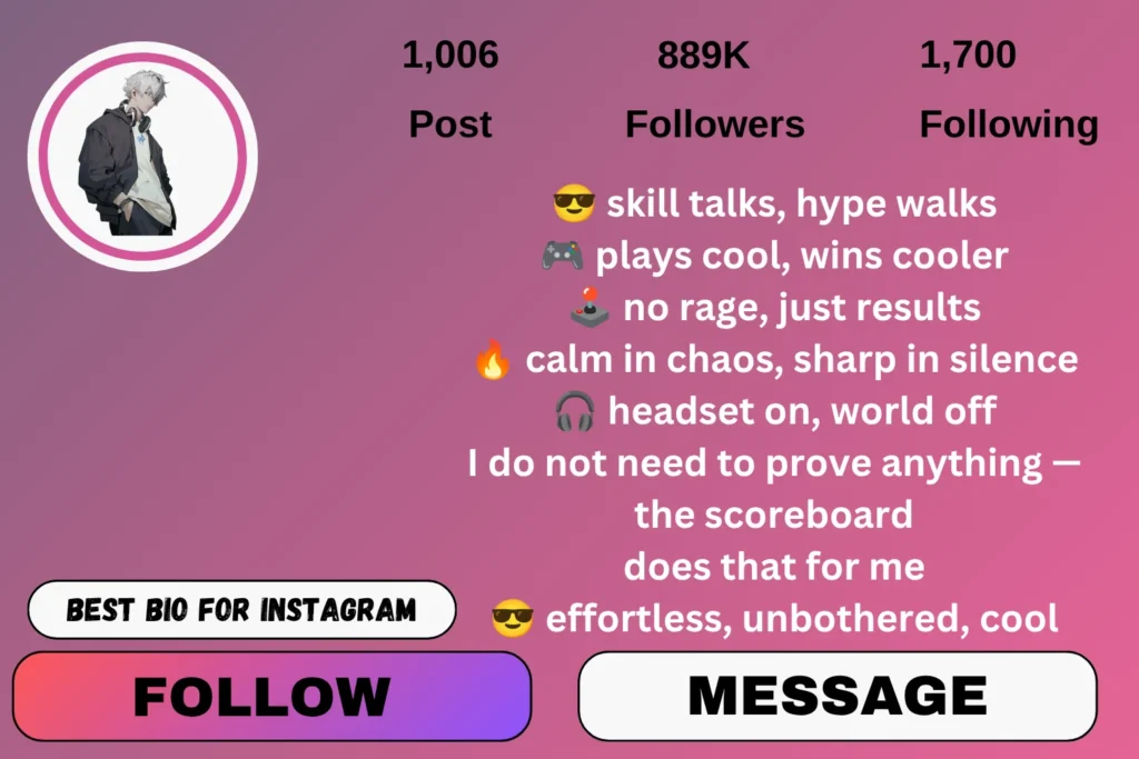 Cool gamer bio for Instagram