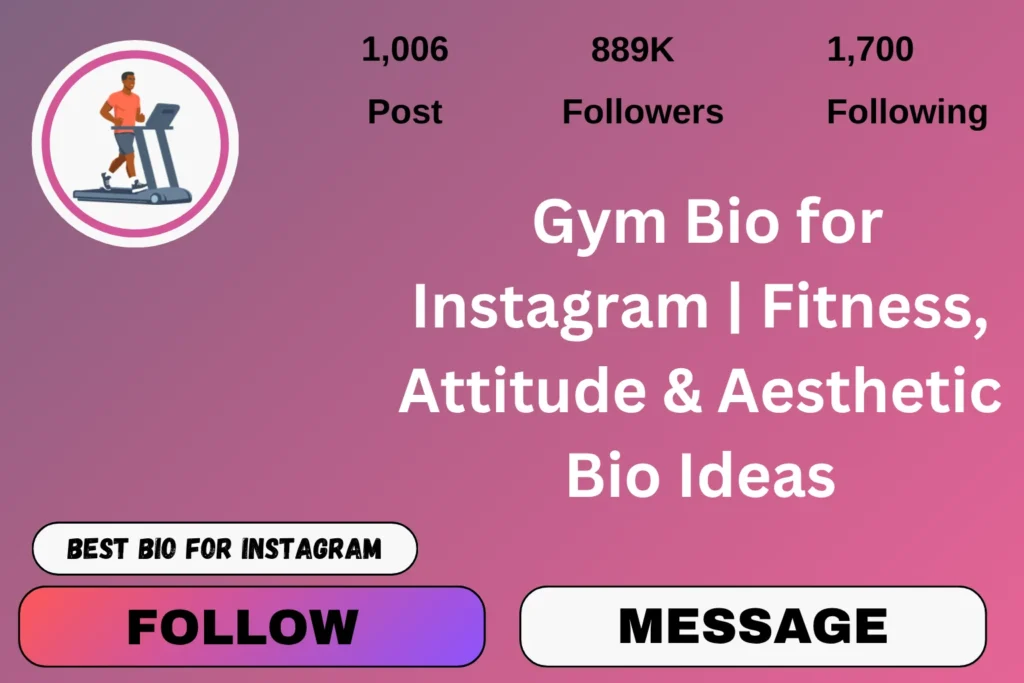Gym Bio for Instagram | Fitness, Attitude & Aesthetic Bio Ideas