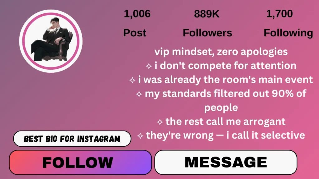 Instagram VIP bio Attitude