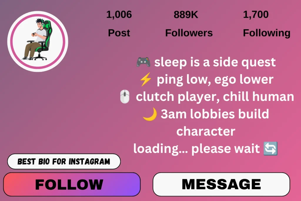 Instagram bio for a boy gamer