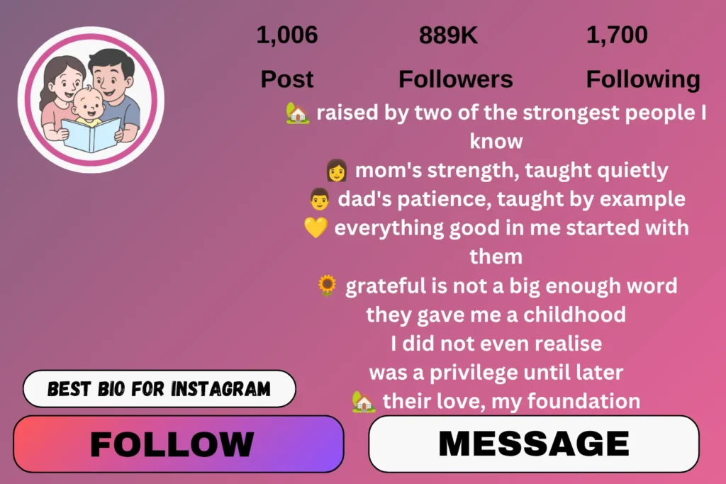 Instagram bio mom dad