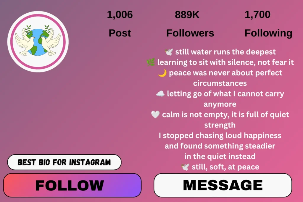Peace bio for Instagram