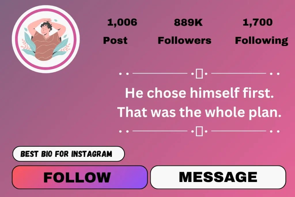 Self love bio for instagram for boy