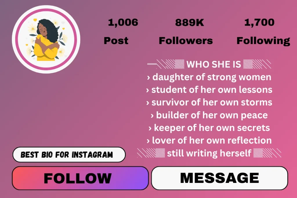 Self love bio for instagram for girl