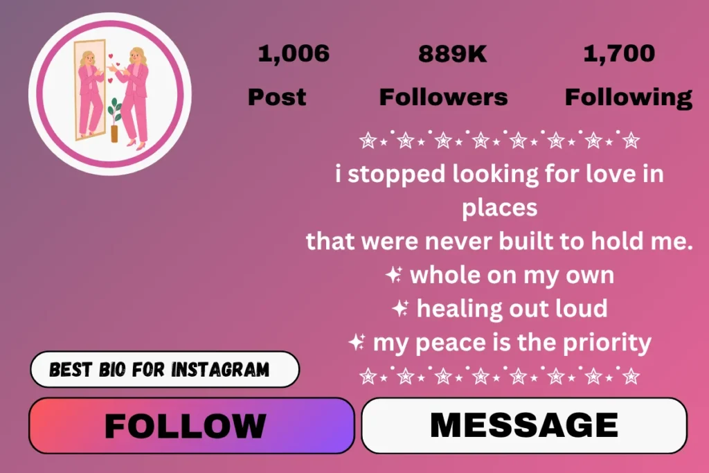 Self love bio for instagram in english