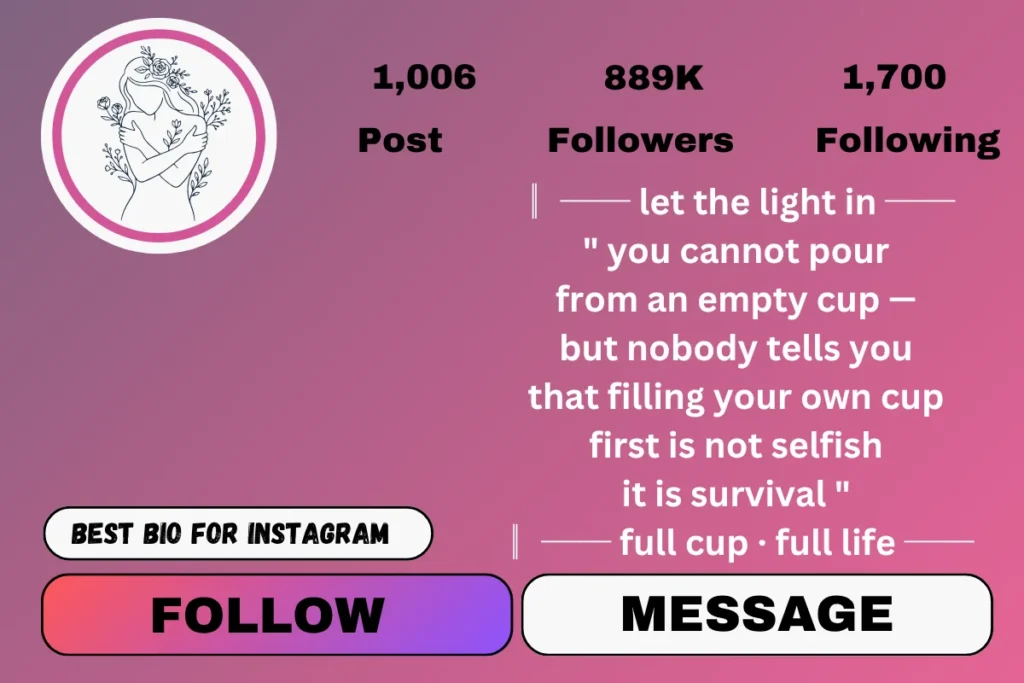 Self love quotes bio for instagram