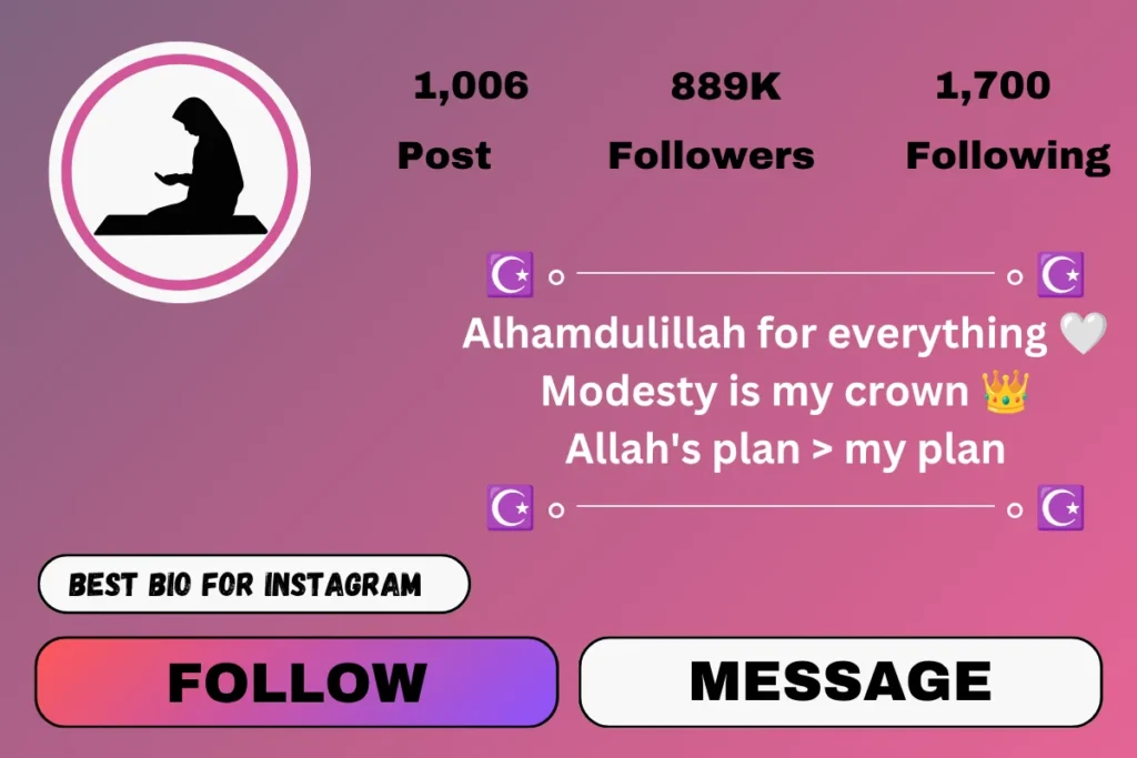 Short Islamic bio for Instagram for a girl