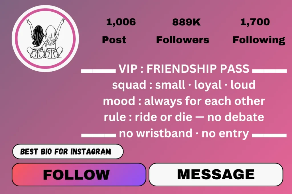 Short friendship bio for instagram