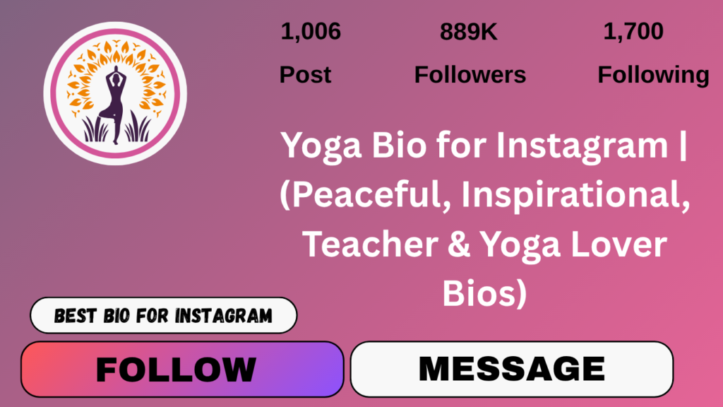 Yoga Bio for Instagram
