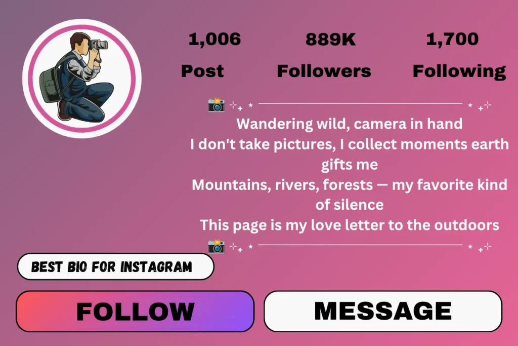 bio for Instagram nature photography page