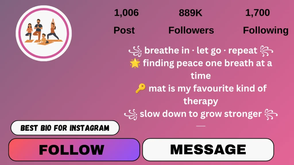 short yoga bio for Instagram