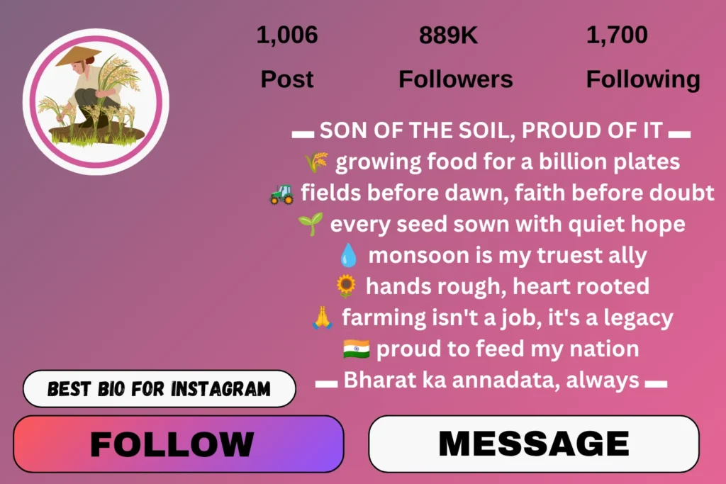 Indian Farmer Bio for Instagram