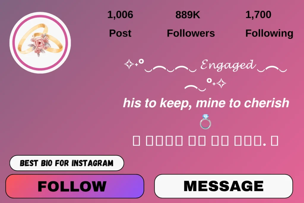 Instagram bio for engagement girl stylish
