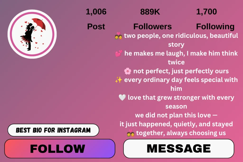 Love couple bio for Instagram