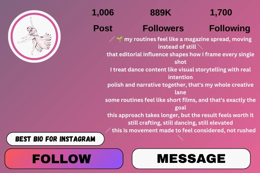 Stylish Instagram Bio for Dancer
