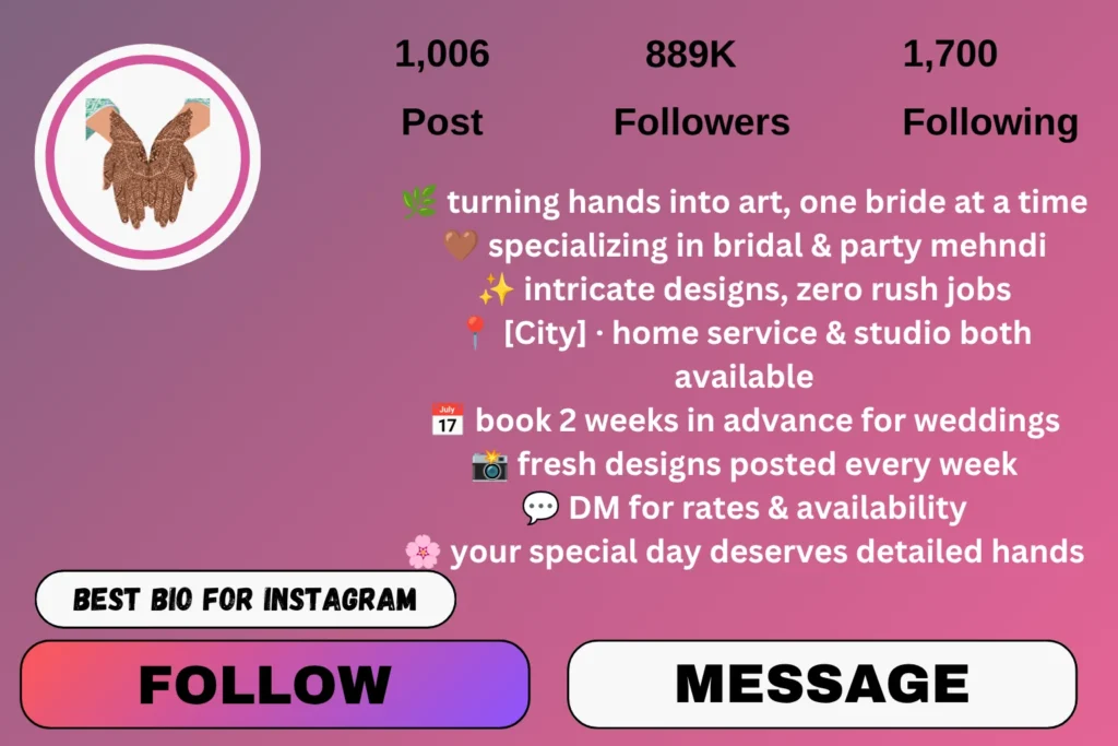 mehndi artist bio for Instagram
